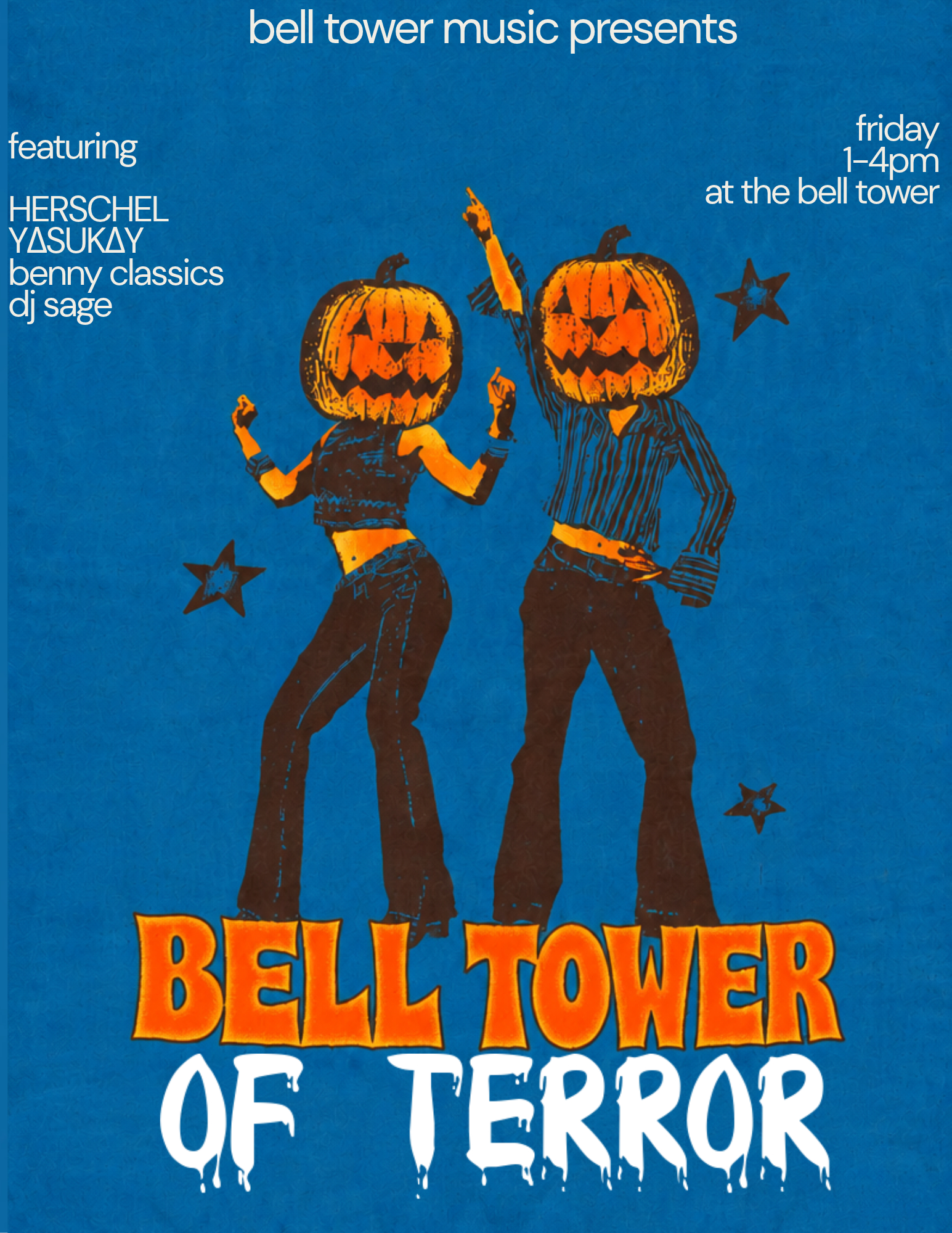 Bell Tower of Terror Halloween concert poster featuring two dancing pumpkin-headed figures, with performances by HERSCHEL, YASUKAY, benny classics, and DJ Sage.
